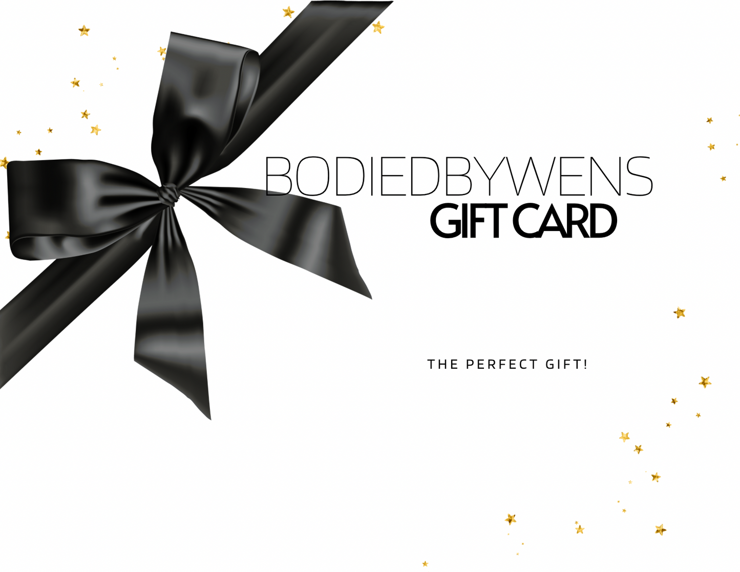 BODIEDBYWENS Gift Card