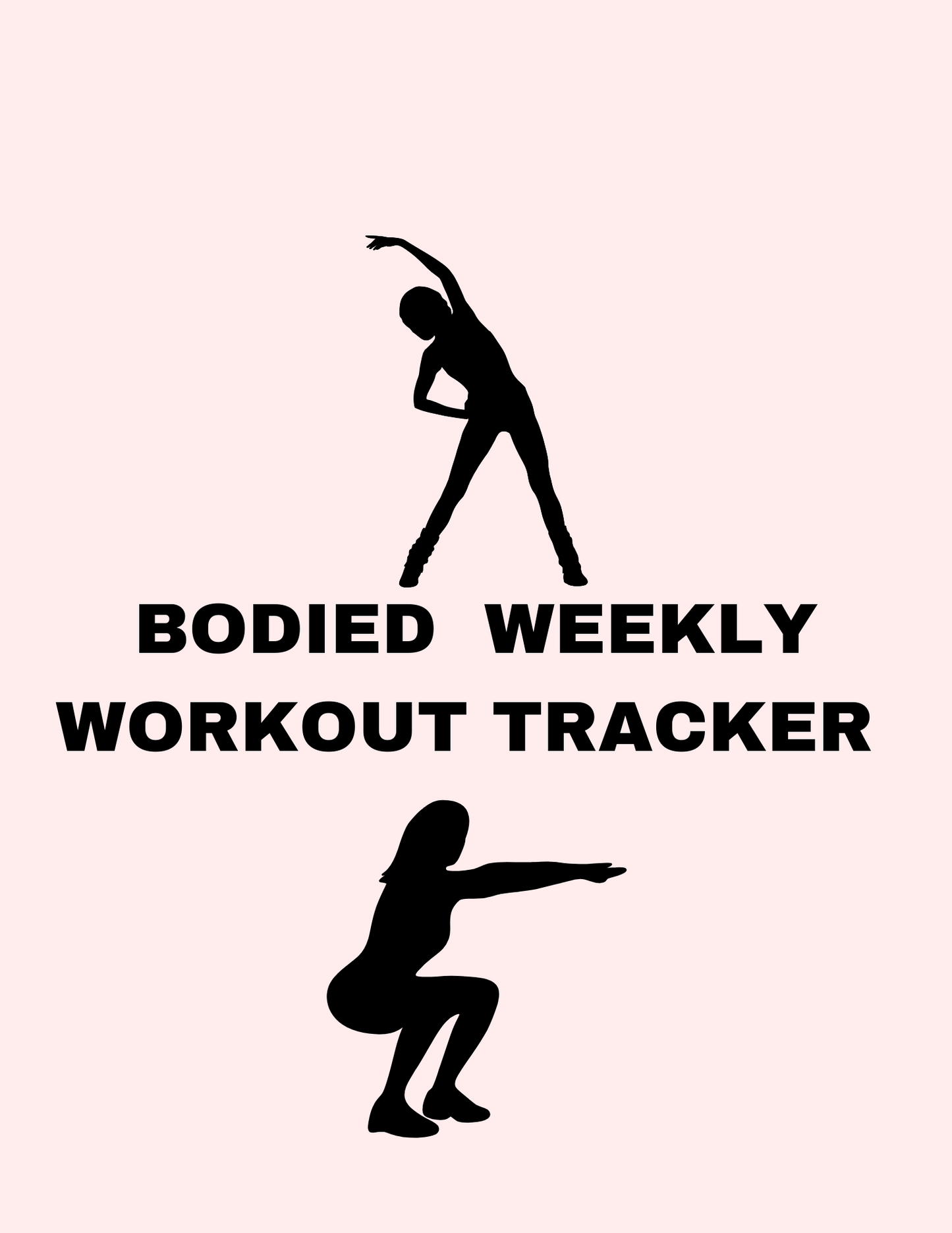 Bodied 8 Week Workout Tracker